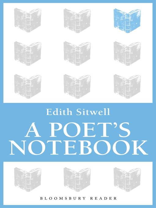 Title details for A Poet's Notebook by Edith Sitwell - Available